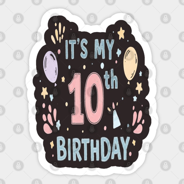 Tenth Birthday Tee - Officially Double Digits & Dangerous Sticker by OUTFITPAW